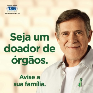 O ator José de Abreu é garoto-propaganda da nova campanha de doação de órgãos