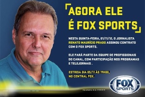 Renato Maurício Prado, na imagem distribuída pelo Fox Sports no anúncio de sua contratação