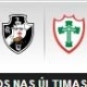 Vasco encara Portuguesa e busca 'boa estreia' em reencontro com torcida