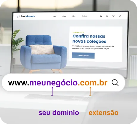 Ilustração explicando a estrutura de um endereço de site, destacando as partes 'seu domínio' e 'extensão' no exemplo 'www.meunegocio.com.br', com um site profissional de uma loja de móveis ao fundo.