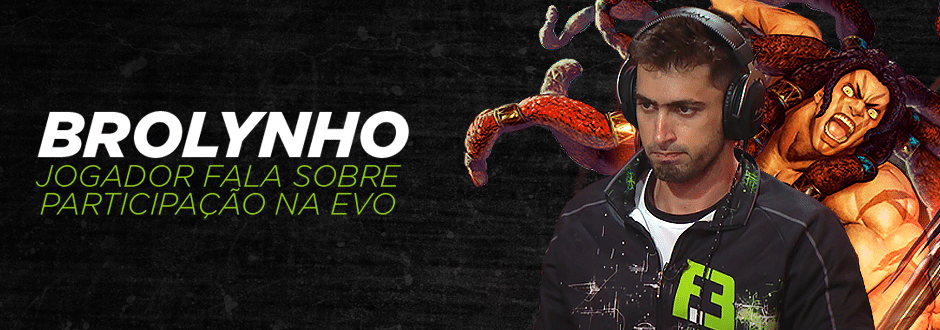 Brolynho fala sobre sua participação histórica na EVO 2017 jogando SFV